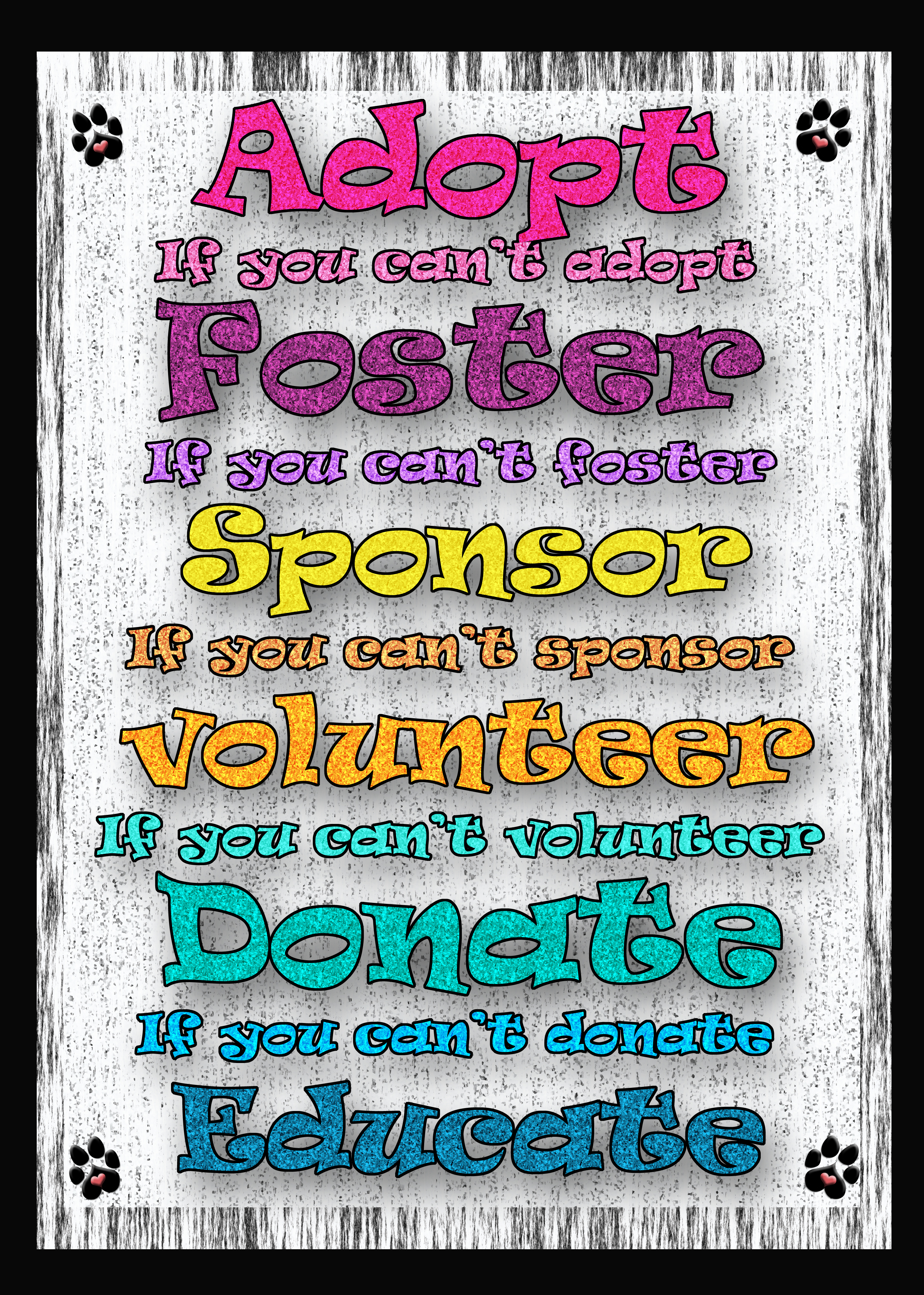 adopt foster spnosor volunteer donate educate adopt foster spnosor volunteer donate educate
